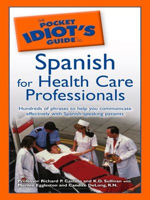 cover image of The Pocket Idiot's Guide to Spanish for Health Care Professi